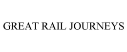 GREAT RAIL JOURNEYS trademark