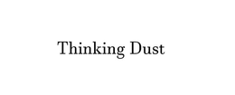 THINKING DUST trademark