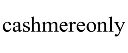 CASHMEREONLY trademark