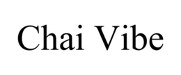 CHAI VIBE trademark