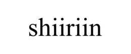 SHIIRIIN trademark