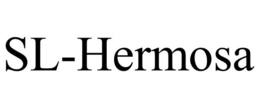 SL-HERMOSA trademark