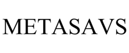 METASAVS trademark