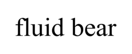 FLUID BEAR trademark