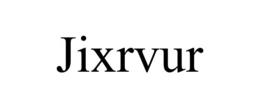 JIXRVUR trademark