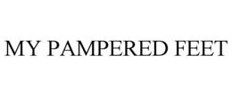 MY PAMPERED FEET trademark
