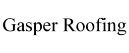 GASPER ROOFING trademark