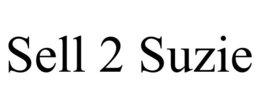 SELL 2 SUZIE trademark