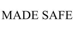 MADE SAFE trademark