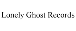 LONELY GHOST RECORDS trademark