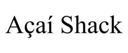 AÇAÍ SHACK trademark