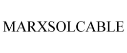 MARXSOLCABLE trademark