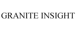 GRANITE INSIGHT trademark