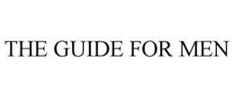 THE GUIDE FOR MEN trademark