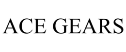 ACE GEARS trademark