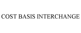 COST BASIS INTERCHANGE trademark