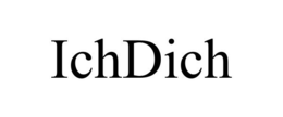 ICHDICH trademark