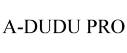 A-DUDU PRO trademark