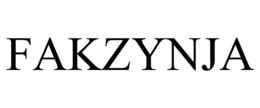 FAKZYNJA trademark