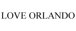 LOVE ORLANDO trademark