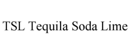 TSL TEQUILA SODA LIME trademark