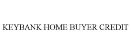 KEYBANK HOME BUYER CREDIT trademark