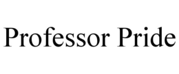 PROFESSOR PRIDE trademark