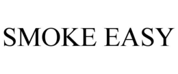 SMOKE EASY trademark