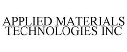 APPLIED MATERIALS TECHNOLOGIES INC trademark