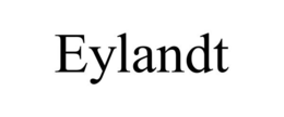 EYLANDT trademark