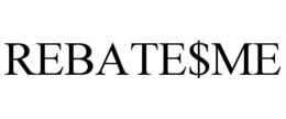 REBATE$ME trademark