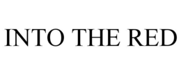 INTO THE RED trademark