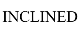 INCLINED trademark