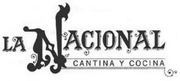 LA NACIONAL CANTINA Y COCINA trademark