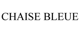 CHAISE BLEUE trademark