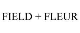 FIELD + FLEUR trademark