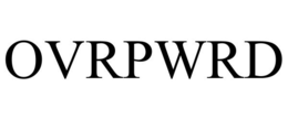 OVRPWRD trademark