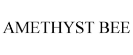 AMETHYST BEE trademark