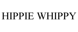 HIPPIE WHIPPY trademark