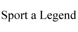 SPORT A LEGEND trademark