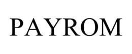 PAYROM trademark