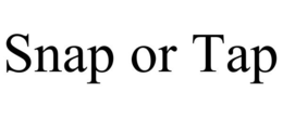SNAP OR TAP trademark