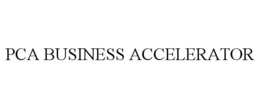 PCA BUSINESS ACCELERATOR trademark