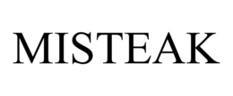 MISTEAK trademark