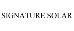 SIGNATURE SOLAR trademark