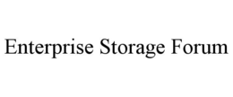 ENTERPRISE STORAGE FORUM trademark