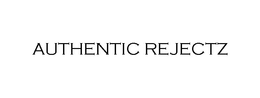 AUTHENTIC REJECTZ trademark