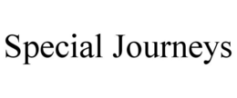 SPECIAL JOURNEYS trademark