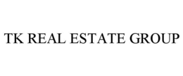 TK REAL ESTATE GROUP trademark