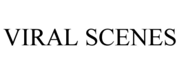 VIRAL SCENES trademark